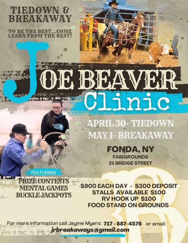 Joe Beaver Clinic| Tiedown & Breakaway Clinic| Fonda, NY – Rodeo Heritage